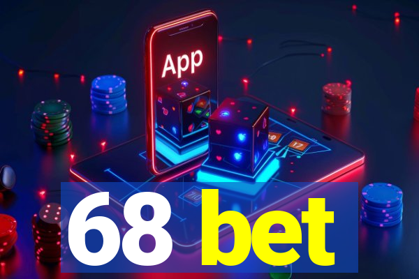 68 bet